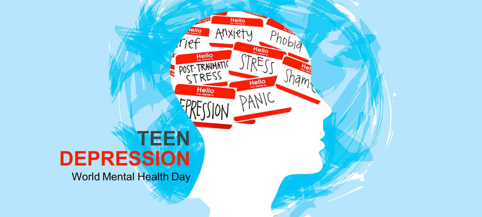 a silhouette of a head in side profile. Inside are words like panic, shame, depression, stress, phobia, grief, PTSD, and anxiety. Next to the head are words that say teen depression. World mental health day.